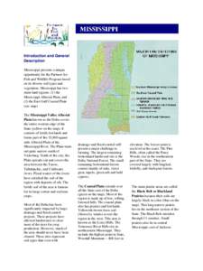 Wetland conservation in the United States / Mississippi Delta / Mississippi / Pinus palustris / Overflow National Wildlife Refuge / Yazoo National Wildlife Refuge / Geography of the United States / United States / Ducks Unlimited