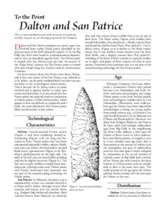 To the Point  Dalton and San Patrice This is a much modified version of the discussion in Sandstrom and Ray (2004:38–39, 57); drawings prepared by Del Thompson.