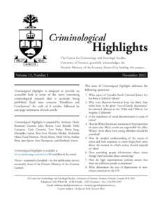 Criminological  Highlights The Centre for Criminology and Sociolegal Studies, University of Toronto, gratefully acknowledges the