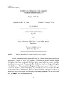 13‐803‐cr United States v. Zhyltsou UNITED STATES COURT OF APPEALS FOR THE SECOND CIRCUIT August Term 2013