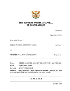 Appeal / Fault / Minister of Safety and Security v Hamilton / South African law of delict / Law / South African law / Delict