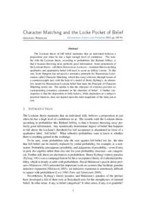 Character Matching and the Locke Pocket of Belief G REGORY W HEELER Epistemology, Context, and Formalism 2014, pp[removed]Abstract