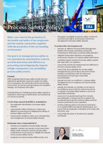 NovemberProcess Safety Policy ERA’s core value is the protection of the health and safety of our employees and the nearby community, together