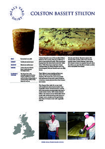 Stilton cheese / Rennet / Cheesemaker / Colston Bassett / Shropshire Blue / Stichelton / Food and drink / Cheese / Blue cheeses