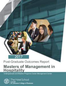 Post-Graduate Outcomes Report  Masters of Management in Hospitality Undergraduate and Masters Programs Career Management Center