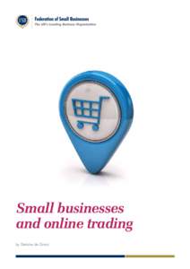 Small businesses and online trading by Sietske de Groot Contents Introduction