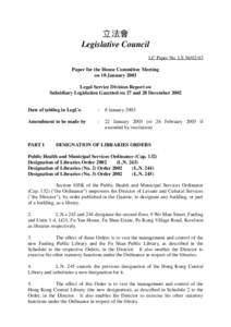 立法會 Legislative Council LC Paper No. LS[removed]Paper for the House Committee Meeting on 10 January 2003 Legal Service Division Report on