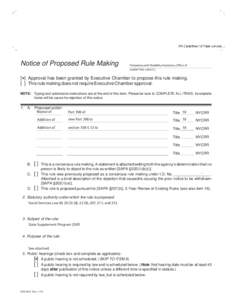 Notice of Proposed Rule Making  Temporary and Disability Assistance, Office of (SUBMITTING AGENCY)  [ ✖] Approval has been granted by Executive Chamber to propose this rule making.