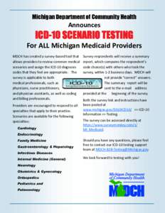 Michigan Department of Community Health  Announces ICD-10 SCENARIO TESTING For ALL Michigan Medicaid Providers