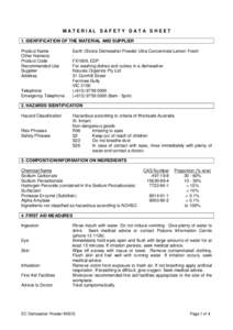 MATERIAL SAFETY DATA SHEET 1. IDENTIFICATION OF THE MATERIAL AND SUPPLIER Product Name Other Name(s) Product Code Recommended Use