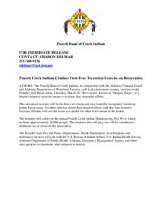 Poarch Creek Indian Reservation / Poarch Band of Creek Indians / Muscogee people / Federally recognized tribes / Alabama Department of Homeland Security / Emergency management / Atmore /  Alabama / Geography of Alabama / Alabama / Muscogee