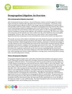 Desegregation / Discrimination / Brown v. Board of Education / Green v. County School Board of New Kent County / Magnet school / Equal Protection Clause / Desegregation busing in the United States / Nauman Scott / Law / History of the United States / United States