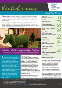 Kentish e-news Welcome to the eighth edition of the Kentish e-news! All Kentish tourism businesses are encouraged to submit new articles and notify changes to update the tourism industry about activities available within