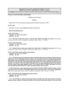 Document: Emergency Rule, Register Page Number: 27 IR 199 Source: October 1, 2003, Indiana Register, Volume 27, Number 1 Disclaimer: This document was created from the files used to produce the official CD-ROM Indiana Re