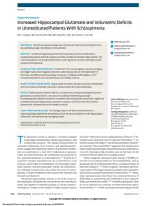Research  Original Investigation Increased Hippocampal Glutamate and Volumetric Deficits in Unmedicated Patients With Schizophrenia