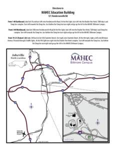 Directions to  Directions to MAHEC Education Building