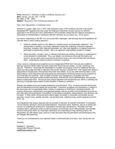 From: Matthew D. Hutcheson [mailto:[removed]] Sent: Sunday, July 08, 2007 1:46 PM To: EBSA, E-ORI - EBSA Subject: Response to Fee and Expense Disclosure RFI Dear Labor Department; c/o Katherine Lewis: Atta