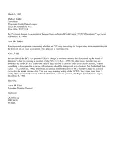 March 9, 1993 Michael Seider Consultant Wisconsin Credit Union League[removed]W. Greenfield Ave. West Allis, WI 53214