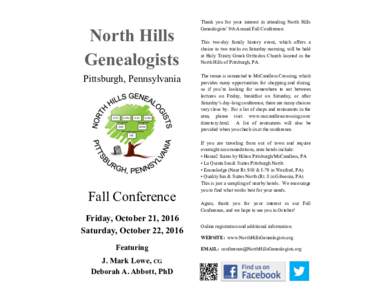 North Hills Genealogists Pittsburgh, Pennsylvania Fall Conference Friday, October 21, 2016