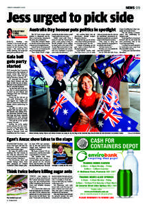 NEWS 09  FRIDAY JANUARY[removed]Jess urged to pick side Australia Day honour puts politics in spotlight