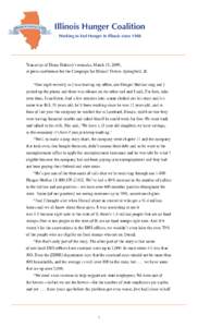 Illinois Hunger Coalition Working to End Hunger in Illinois since 1988 Transcript of Diane Doherty’s remarks, March 19, 2009,  at press conference for the Campaign for Illinois’ Future, Springfield, IL