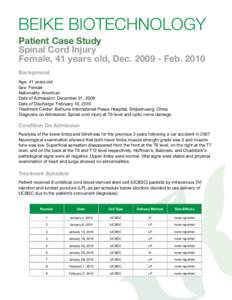 BEIKE BIOTECHNOLOGY Patient Case Study Spinal Cord Injury Female, 41 years old, DecFebBackground Age: 41 years old