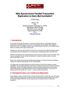 Why Synchronous Transaction Replication is Hard but Inevitable