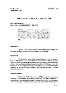 For discussion on 20 December 2013 FCR[removed]ITEM FOR FINANCE COMMITTEE