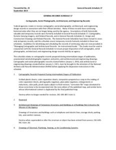 Transmittal No. 23 September 2014 General Records Schedule 17 GENERAL RECORDS SCHEDULE 17