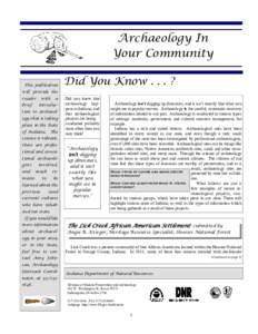 Archaeology In Your Community This publication Did You Know . . . ?