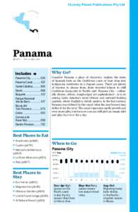 ©Lonely Planet Publications Pty Ltd  Panama % 507 / POP 3.4 MILLION  Why Go?