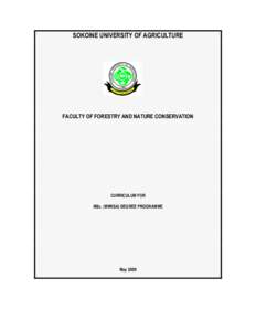SOKOINE UNIVERSITY OF AGRICULTURE  FACULTY OF FORESTRY AND NATURE CONSERVATION CURRICULUM FOR MSc. (MNRSA) DEGREE PROGRAMME