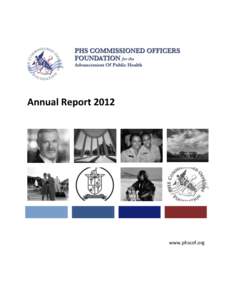 Annual Report[removed]www.phscof.org Annual Report 2012