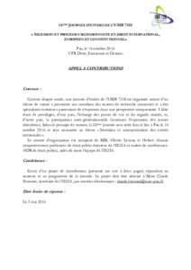 IXEME JOURNEE D’ETUDES DE L’UMR 7318  « SECESSION ET PROCESSUS SECESSIONNISTE EN DROIT INTERNATIONAL, EUROPEEN ET CONSTITUTIONNEL» Pau, le 14 octobre 2016 UFR Droit, Economie et Gestion