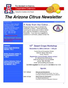 The Arizona Citrus Newsletter November 2004 Dr. Glenn C. Wright, Associate Research Scientist and Editor University of Arizona Yuma Mesa Agriculture Center