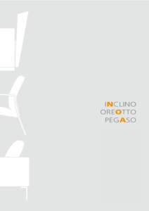 INCLINO OREOTTO PEGASO sign & design