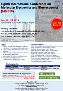 Eighth International Conference on Molecular Electronics and Bioelectronics (M&BE8) June, 2015 Tower Hall Funabori, Tokyo, Japan