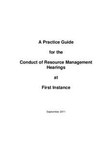 A Practice Guide for the Conduct of Resource Management Hearings at First Instance