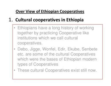 Microsoft PowerPoint - (Bedru) OVER VIEW OF ETHIOPIAN COOPERATIVES.pptx