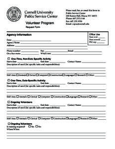 Please mail, fax, or email this form to: Public Service Center 200 Barnes Hall, Ithaca, NY[removed]Phone: [removed]Fax: [removed]Email: [removed]