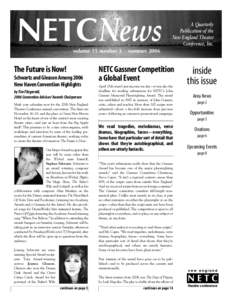 NETCNews volume 15 number 3 The Future is Now! Schwartz and Gleason Among 2006 New Haven Convention Highlights