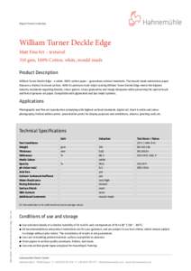 Digital FineArt Collection  William Turner Deckle Edge Matt FineArt – textured 310 gsm, 100% Cotton, white, mould-made Product Description