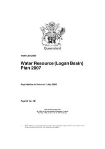 Queensland Water Act 2000 Water Resource (Logan Basin) Plan 2007