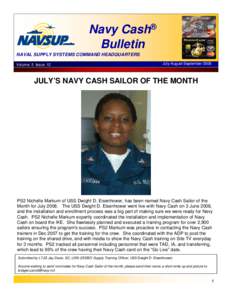 Navy Cash® Bulletin NAVAL SUPPLY SYSTEMS COMMAND HEADQUARTERS Volume: 5 Issue: 12  July-August-September 2008