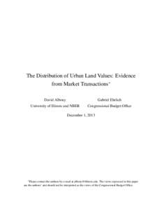 The Distribution of Urban Land Values: Evidence from Market Transactions∗ David Albouy Gabriel Ehrlich