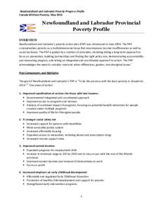 Newfoundland and Labrador Poverty Progress Profile Canada Without Poverty, May 2012 Newfoundland and Labrador Provincial Poverty Profile OVERVIEW