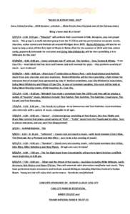 “MUSIC IN ROTARY PARK, 2014” Every Friday Evening – 2014 Summer schedule - Main Street, Cass City (just east of the Fairway store) Bring a lawn chair & a friend! [removed] – 6:30- 8:30 pm – “Muzyka!” will per