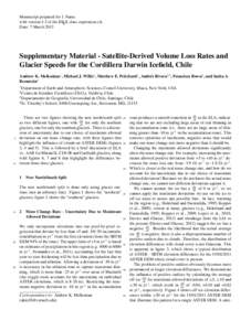 Manuscript prepared for J. Name with version 4.2 of the LATEX class copernicus.cls. Date: 7 March 2013 Supplementary Material - Satellite-Derived Volume Loss Rates and Glacier Speeds for the Cordillera Darwin Icefield, C