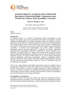 Lactancia Materna y su Impacto sobre el Desarrollo Emocional y Psicosocial Infantil: Comentarios sobre Woodward y Liberty, Pérez-Escamilla, y Lawrence GRACE S. MARQUIS, PhD Iowa State University, EE.UU. (Puesto en líne