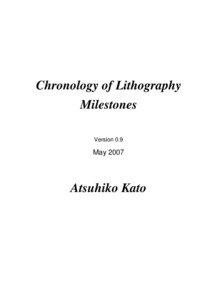 Chronology of Lithography Milestones Version 0.9